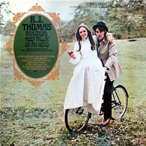 B.J. Thomas - Raindrops Keep Fallin' On My Head mp3 album