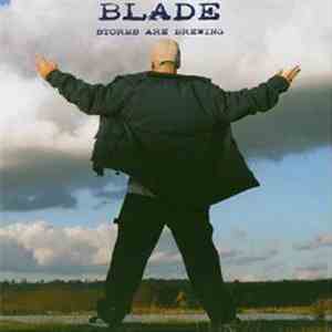 Blade  - Storms Are Brewing mp3 album