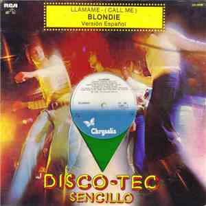 Blondie - Call Me = LLamame (Versión Español) mp3 album