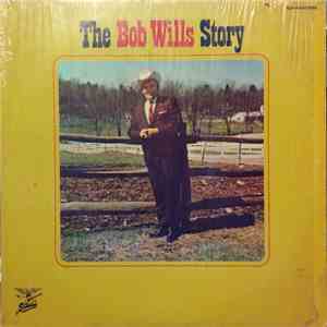 Bob Wills - The Bob Wills Story mp3 album
