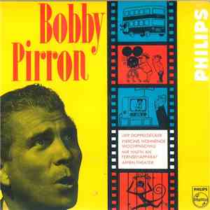 Bobby Pirron Mit Rhythmikern - Bobby Pirron mp3 album