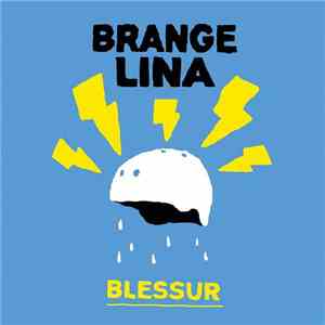 Brangelina - Blessur mp3 album