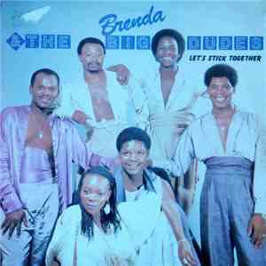 Brenda & The Big Dudes - Let’s Stick Together mp3 album