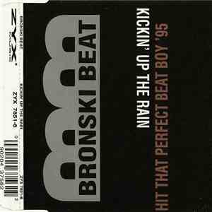 Bronski Beat - Kickin' Up The Rain / Hit That Perfect Beat Boy '95 mp3 album