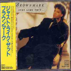 Brownmark - Just Like That mp3 album