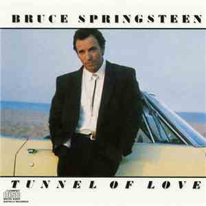 Bruce Springsteen - Tunnel Of Love mp3 album