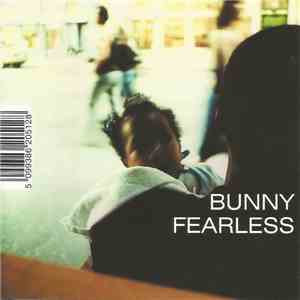 Bunny - Fearless mp3 album