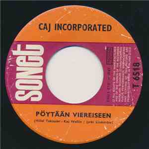 Caj Incorporated - Pöytään Viereiseen mp3 album