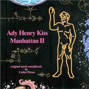 Carlos Peron - Manhattan II (Original Novel Soundtrack) mp3 album