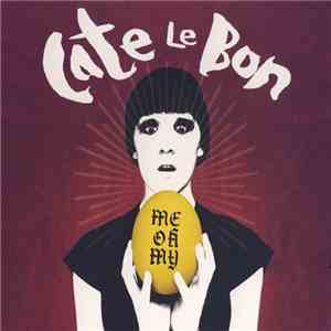 Cate Le Bon - Me Oh My mp3 album