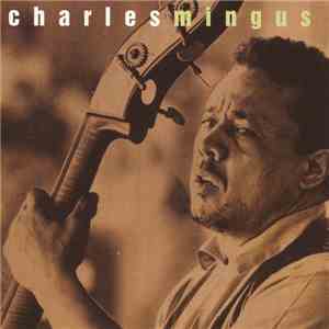Charles Mingus - This Is Jazz mp3 album