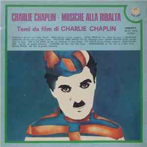 Charlie Chaplin - Musiche Alla Ribalta mp3 album