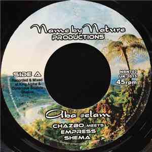 Chazbo Meets Empress Shema - Aba Selam mp3 album