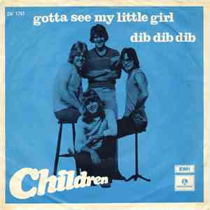 Children  - Gotta See My Little Girl mp3 album
