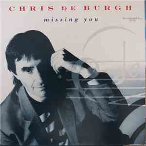 Chris de Burgh - Missing You mp3 album
