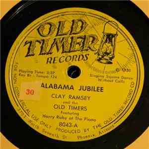 Clay Ramsey And The Old Timers - Alabama Jubilee / Oh Johnny mp3 album