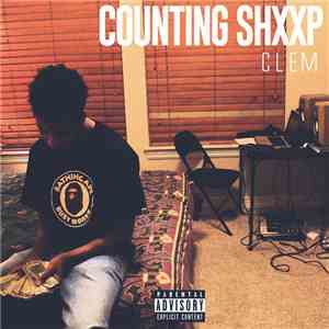 Clem - Counting Shxxp mp3 album