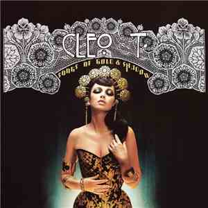 Cleo T. - Songs Of Gold & Shadow mp3 album