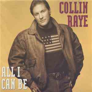 Collin Raye - All I Can Be mp3 album