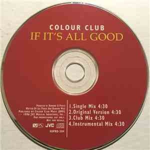 Colour Club - If It's All Good mp3 album