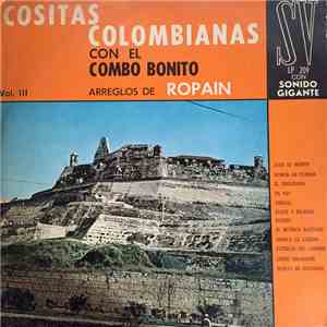 Combo Bonito, Ramon Ropain - Cositas Colombianas Con El mp3 album