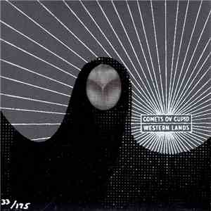 Comets Ov Cupid - Western Lands mp3 album