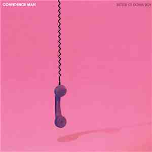 Confidence Man - Better Sit Down Boy / Boyfriend mp3 album