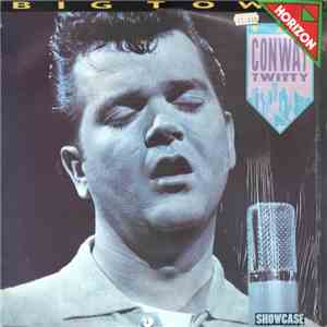 Conway Twitty - Big Town mp3 album