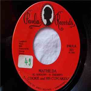 Cookie And His Cupcakes - Mathilda / I'm Twisted mp3 album