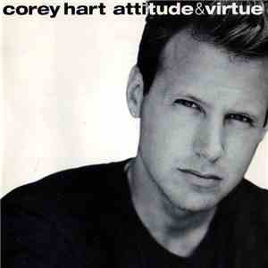 Corey Hart - Attitude & Virtue mp3 album