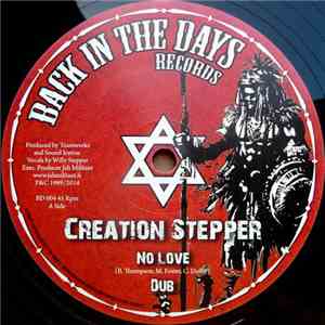 Creation Stepper - No Love mp3 album