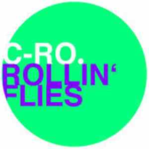 C-Ro - Rollin' Flies mp3 album