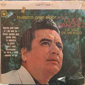 Cuco Sanchez - Nuestro Gran Amor Con Cuco Sanchez mp3 album
