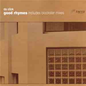 Da Click - Good Rhymes mp3 album