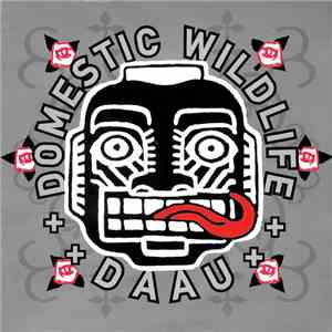 DAAU - Domestic Wildlife mp3 album
