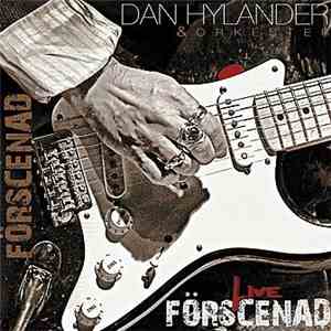 Dan Hylander & Orkester - Förscenad Live mp3 album