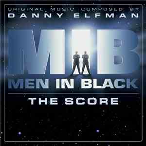 Danny Elfman - Men In Black - The Score mp3 album