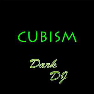 Dark DJ - Cubism mp3 album