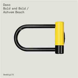Daso - Bold And Bold / Ashvem Beach mp3 album