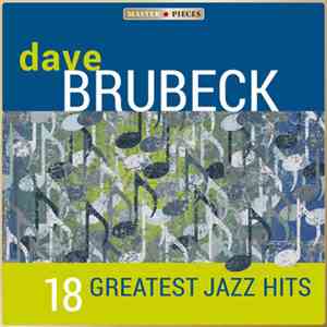 Dave Brubeck - 18 Greatest Jazz Hits mp3 album