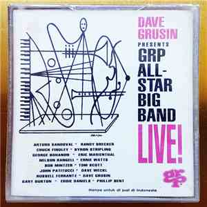 Dave Grusin Presents GRP All-Star Big Band - Live! mp3 album