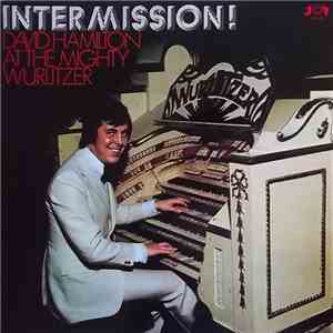 David Hamilton  - Intermission! mp3 album