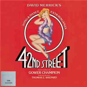 David Merrick , Thomas Z. Shepard - 42nd Street mp3 album