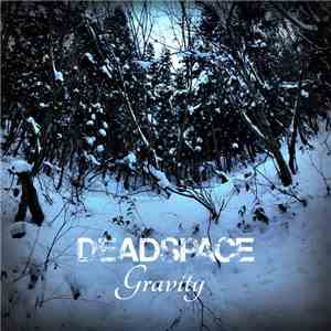 Deadspace - Gravity mp3 album