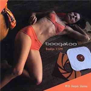 Deepak Sharma - Boogaloo: Brooklyn 3:23pm mp3 album