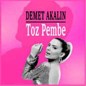 Demet Akalın - Toz Pembe mp3 album