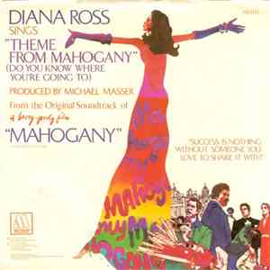 Diana Ross - Theme From Mahogany (Do You Know Where You're Going To) / No One's Gonna Be A Fool Forever mp3 album