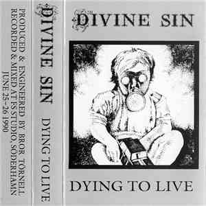 Divine Sin - Dying To Live mp3 album