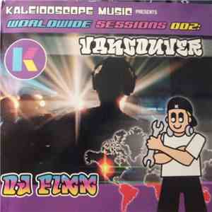 DJ Fixx - Worldwide Sessions 002 Vancouver mp3 album