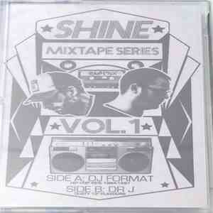 DJ Format & Dr. J - Shine Vol. 1 mp3 album